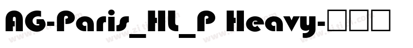 AG-Paris_HL_P Heavy字体转换